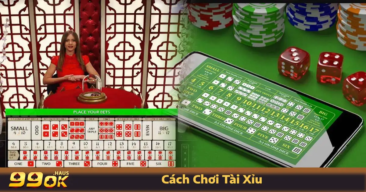 Cách Chơi Tài Xỉu - Hướng Dẫn Cá Cược Chuẩn Xác Tại 99OK 3 Cách chơi Tài Xỉu trên cổng game 99OK