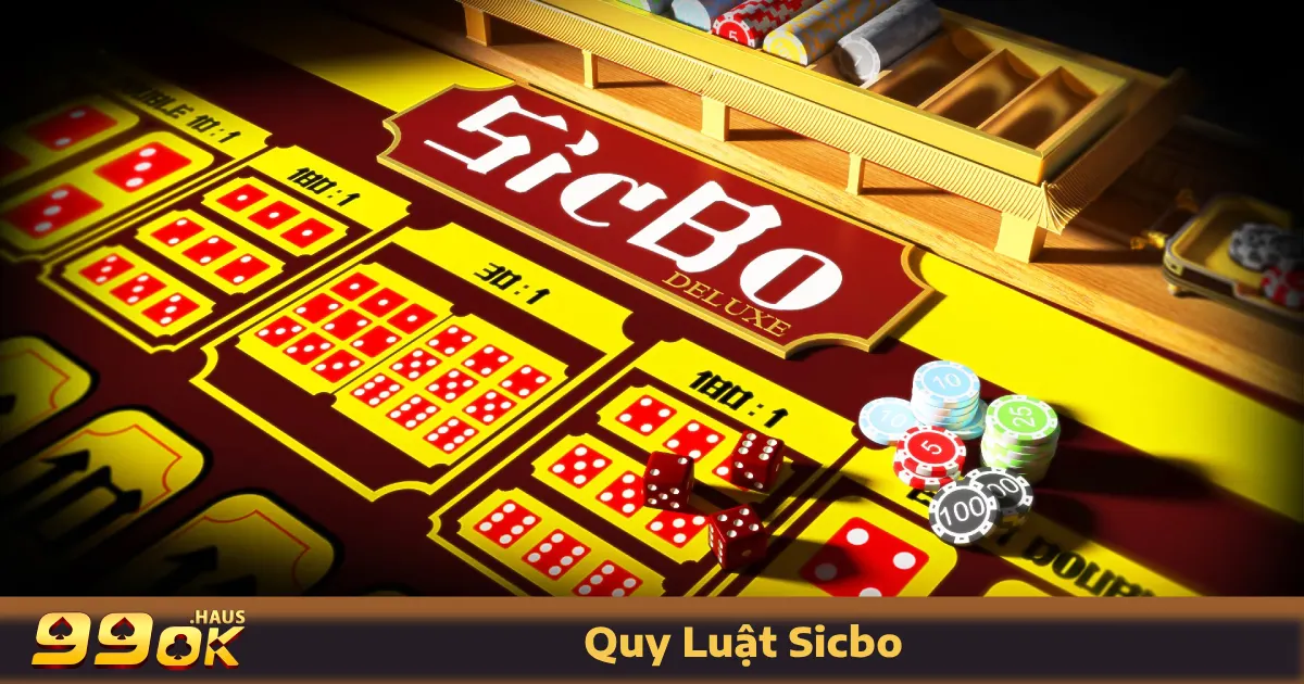 Quy Luật Sicbo: Hướng Dẫn Cách Thức Đặt Cược Trên 99OK 3 Quy luật Sicbo và cách đặt cược tại 99OK
